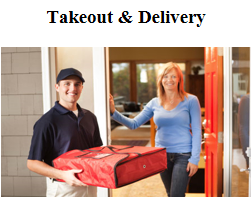 Take Out and Delivery